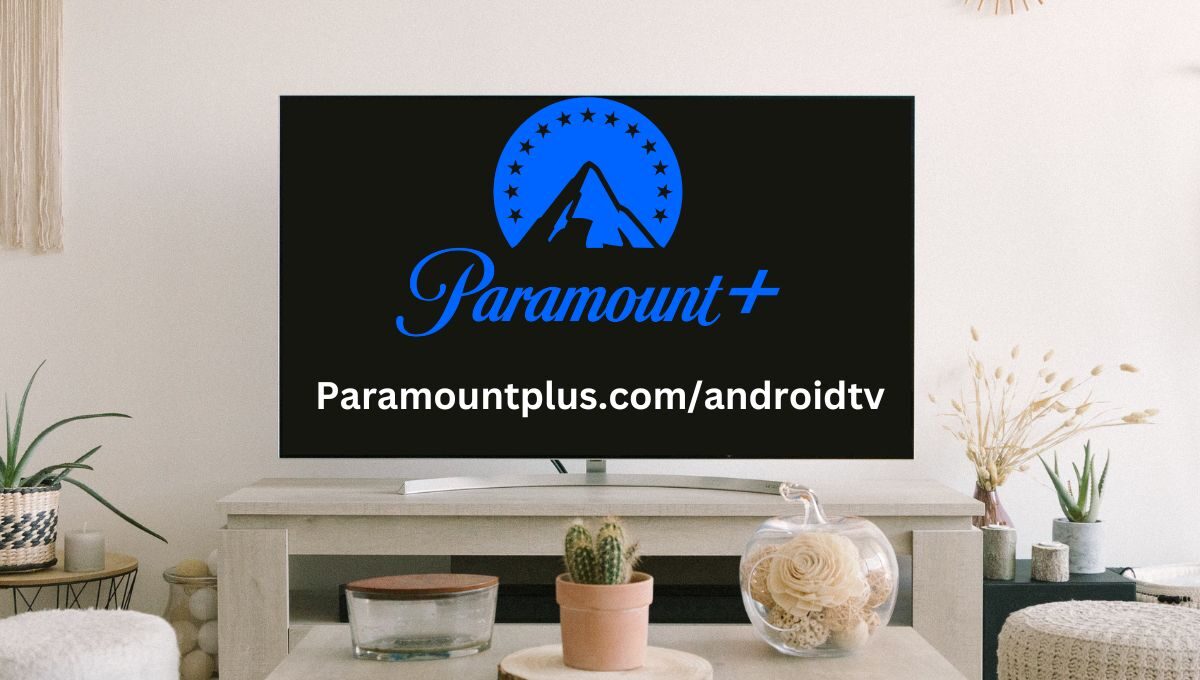 Paramountplus.com/androidtv